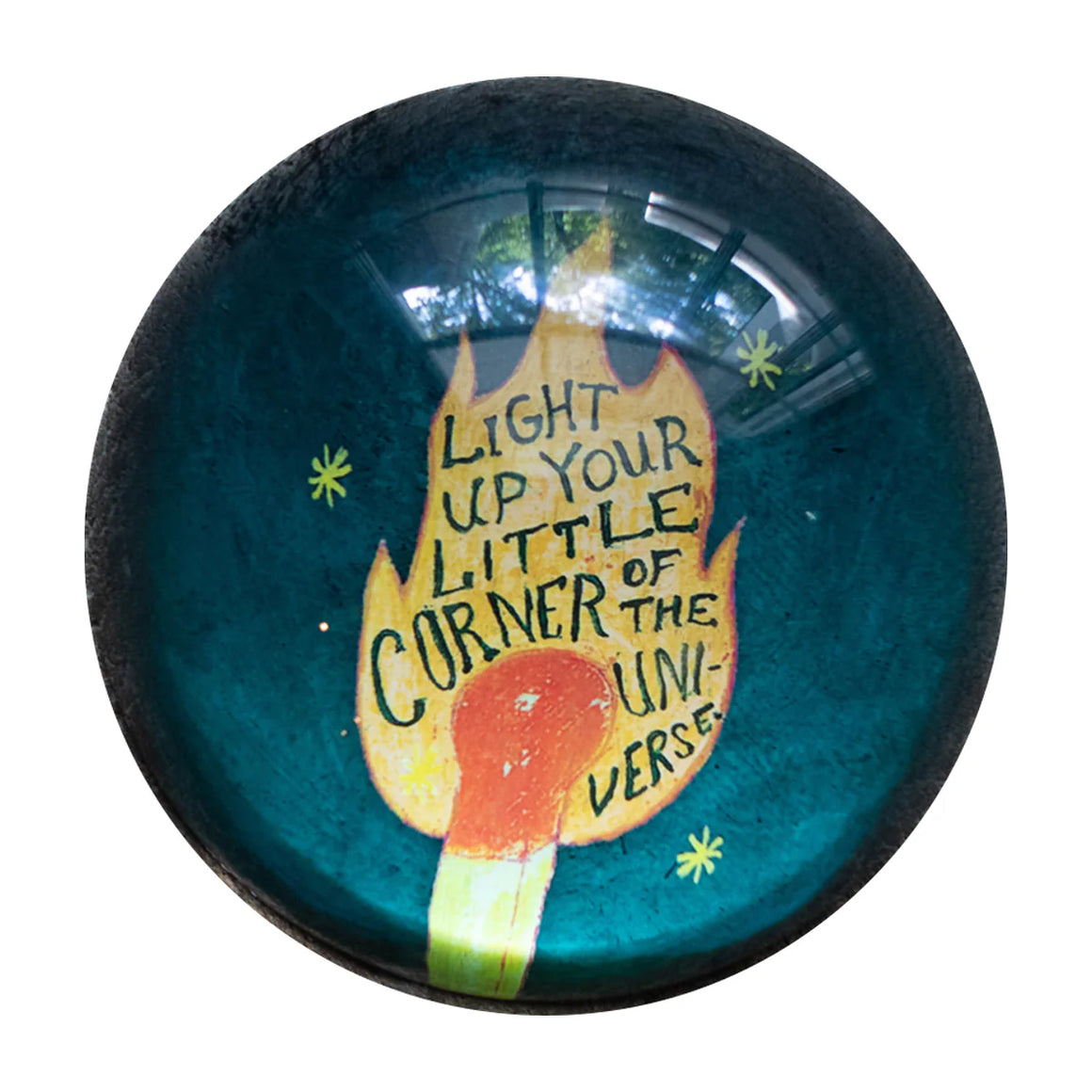 Paperweight - Light Up Your Little Corner (Match Stick)