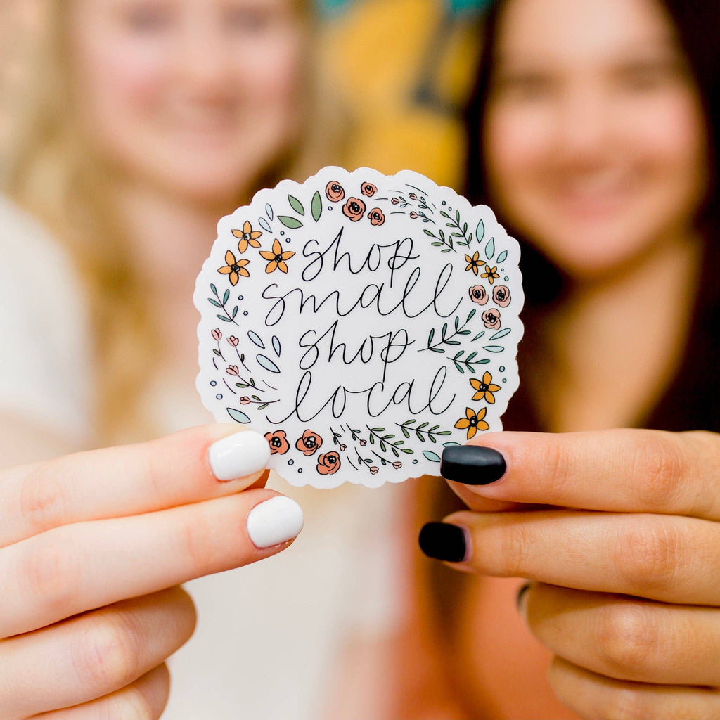 Shop Small Shop Local Sticker