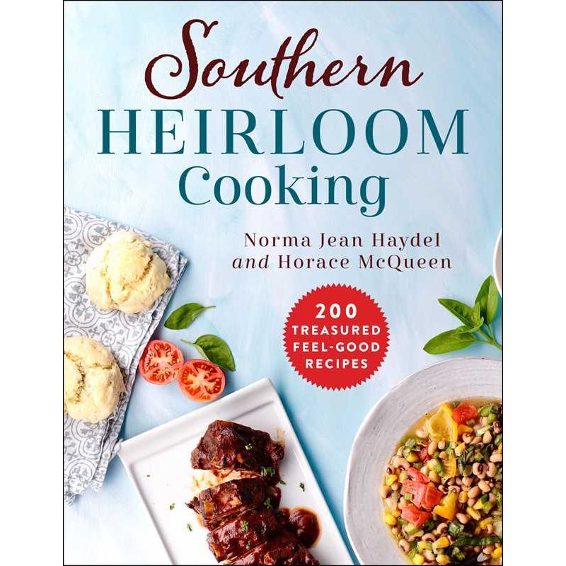 Southern Heirloom Cooking