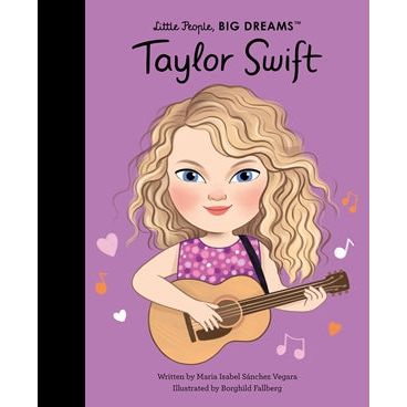 Little People, BIG DREAMS | Taylor Swift