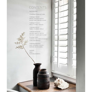 Calm: Interiors to Nurture Relax and Restore