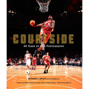 COURTSIDE: 40 Years of NBA Photography