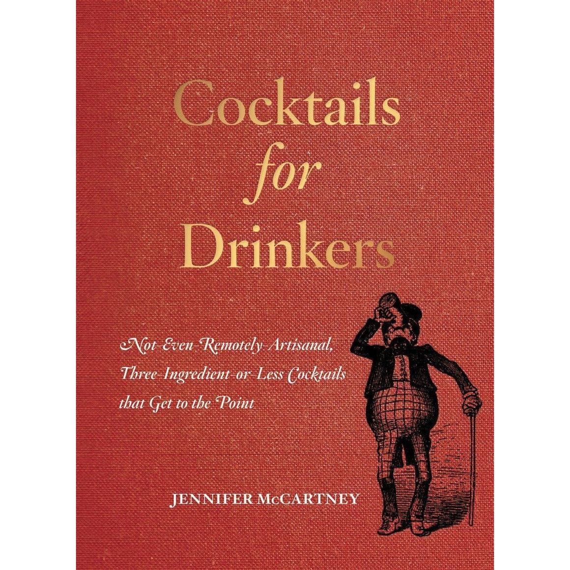 Cocktails for Drinkers