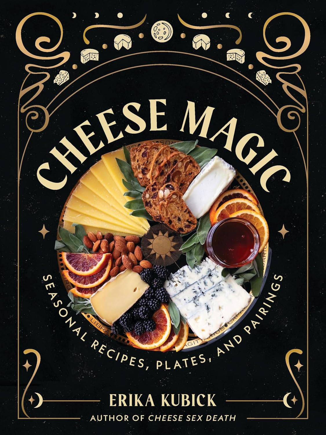Cheese Magic | Seasonal Recipes, Plates, and Pairings