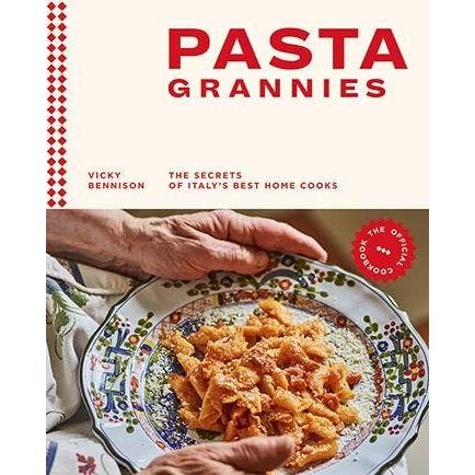 Pasta Grannies | The Official Cookbook