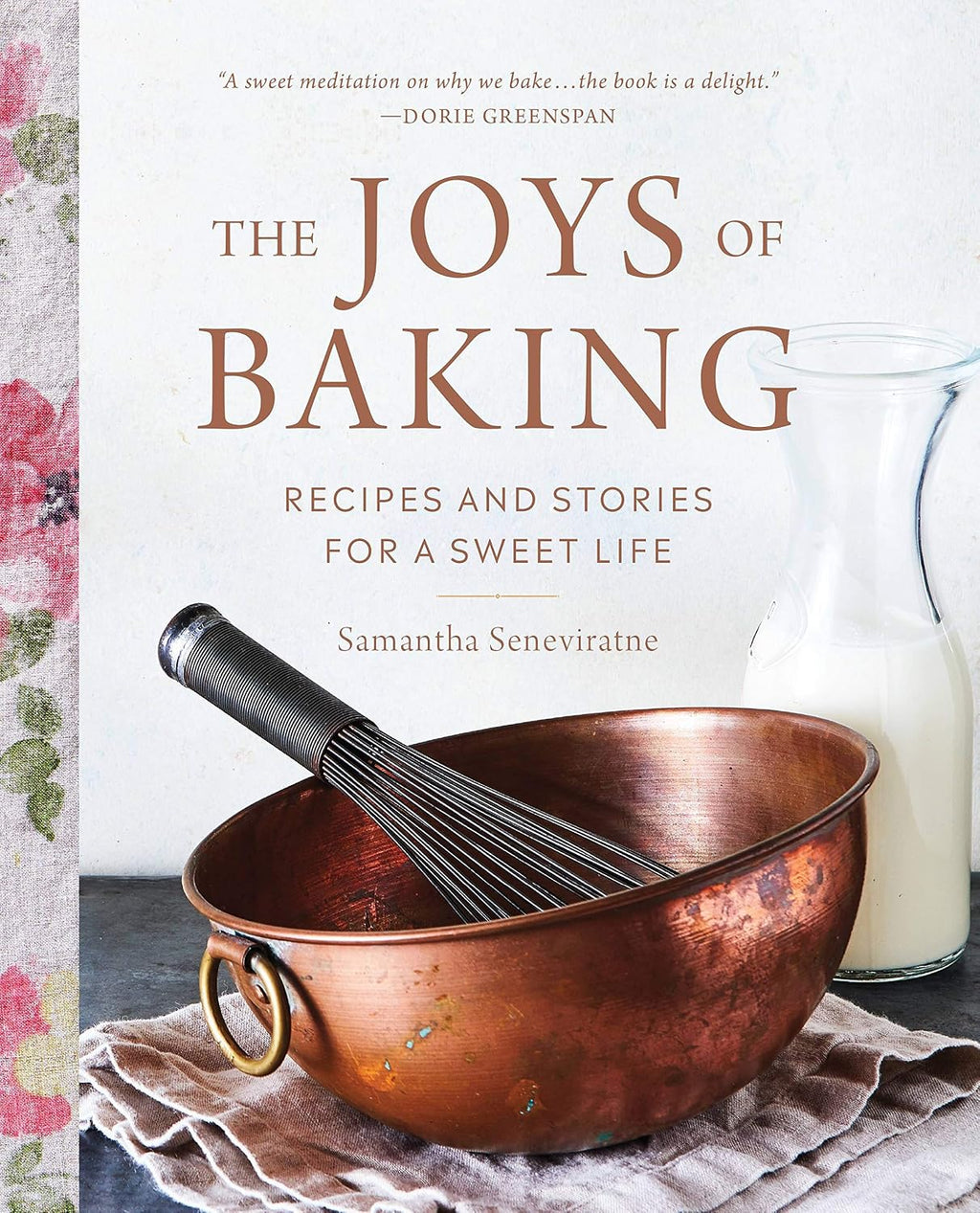 The Joys of Baking | Recipes and Stories for a Sweet Life
