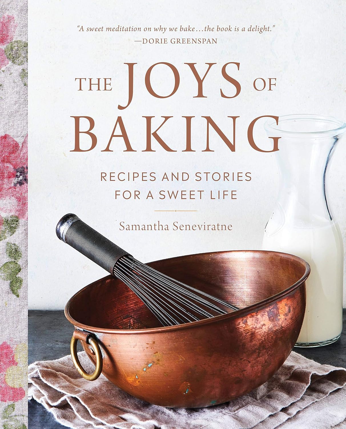 The Joys of Baking | Recipes and Stories for a Sweet Life