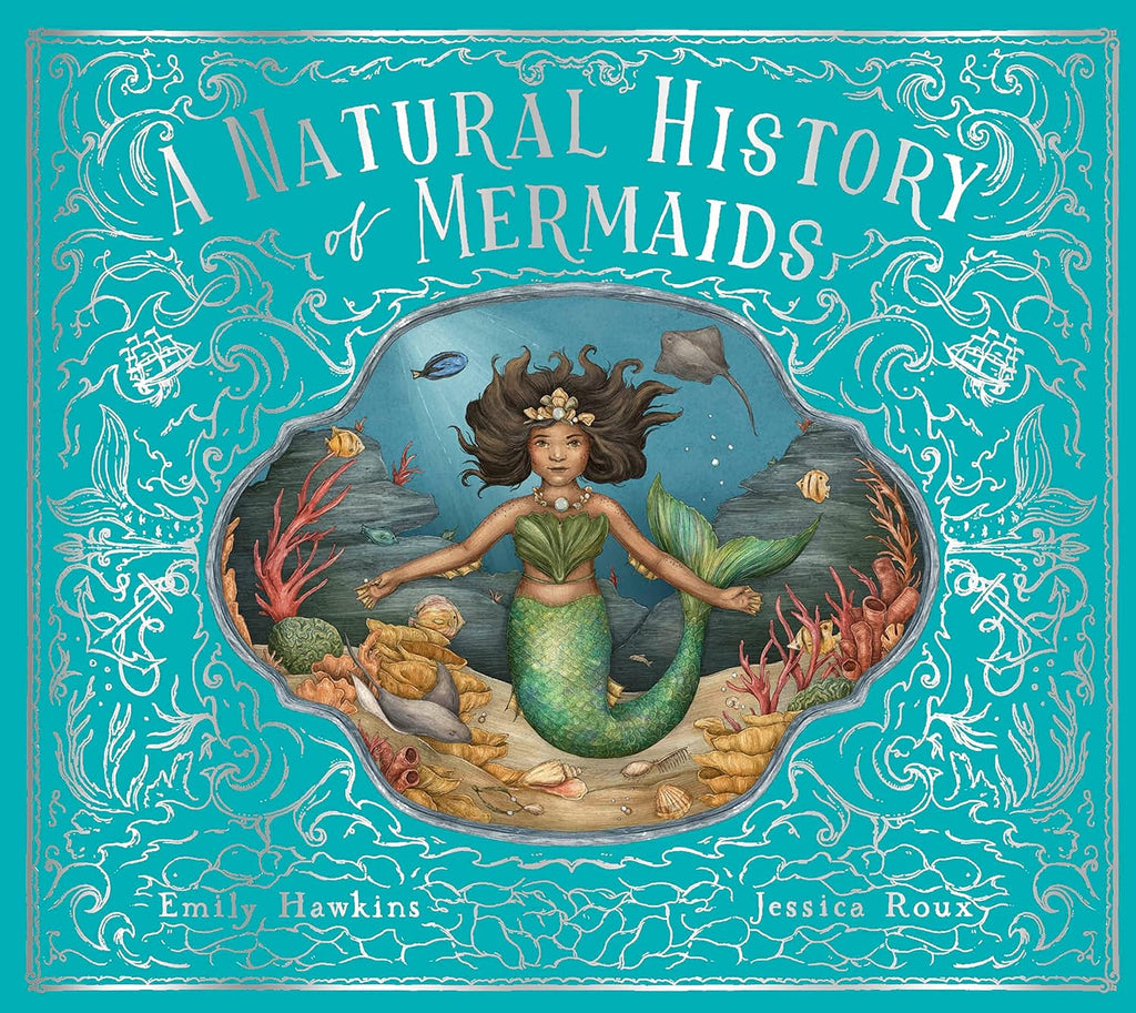 A Natural History of Mermaids (Folklore Field Guides)