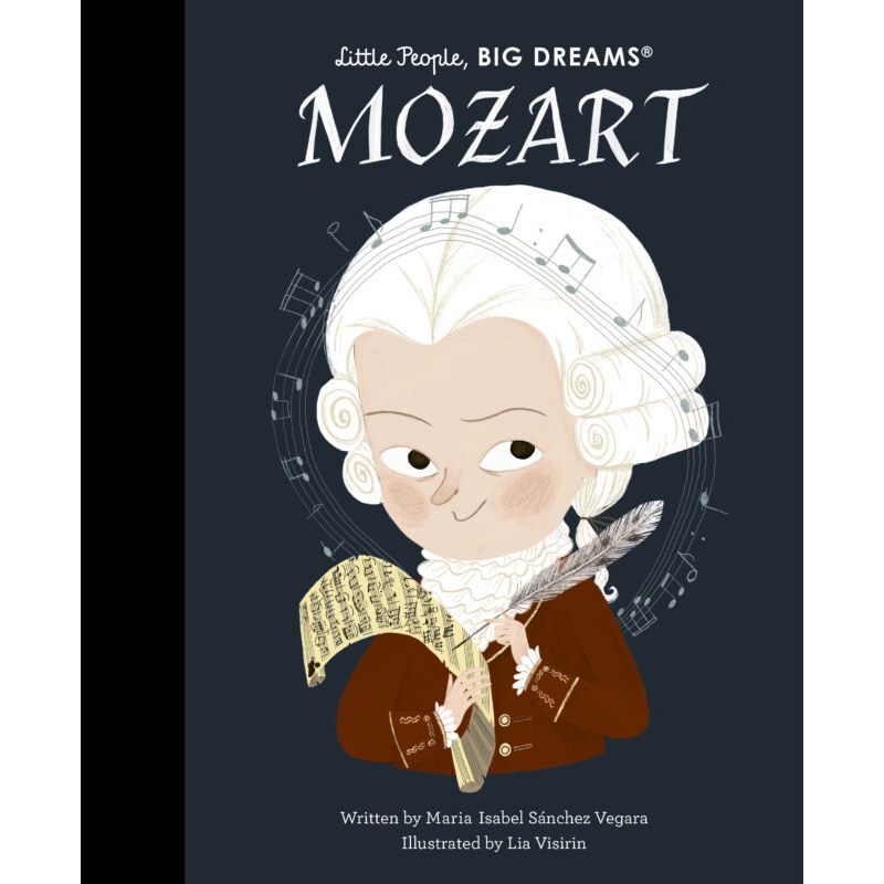 Little People, BIG DREAMS | Mozart