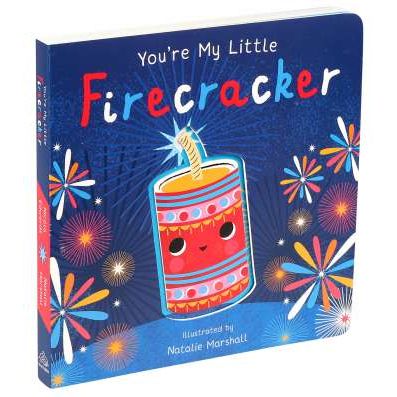 You're My Little Firecracker Board Book