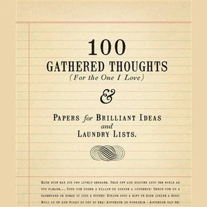 100 Gathered Thoughts Large Notepad