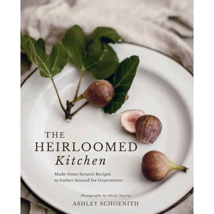 The Heirloomed Kitchen