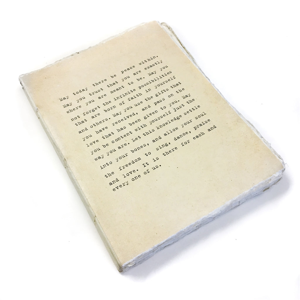Deckle Edge Notebook - May Today There Be Peace - 6" x 8"