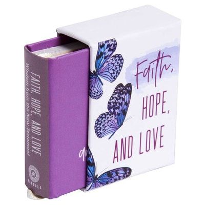 Faith, Hope, & Love (Tiny Book)