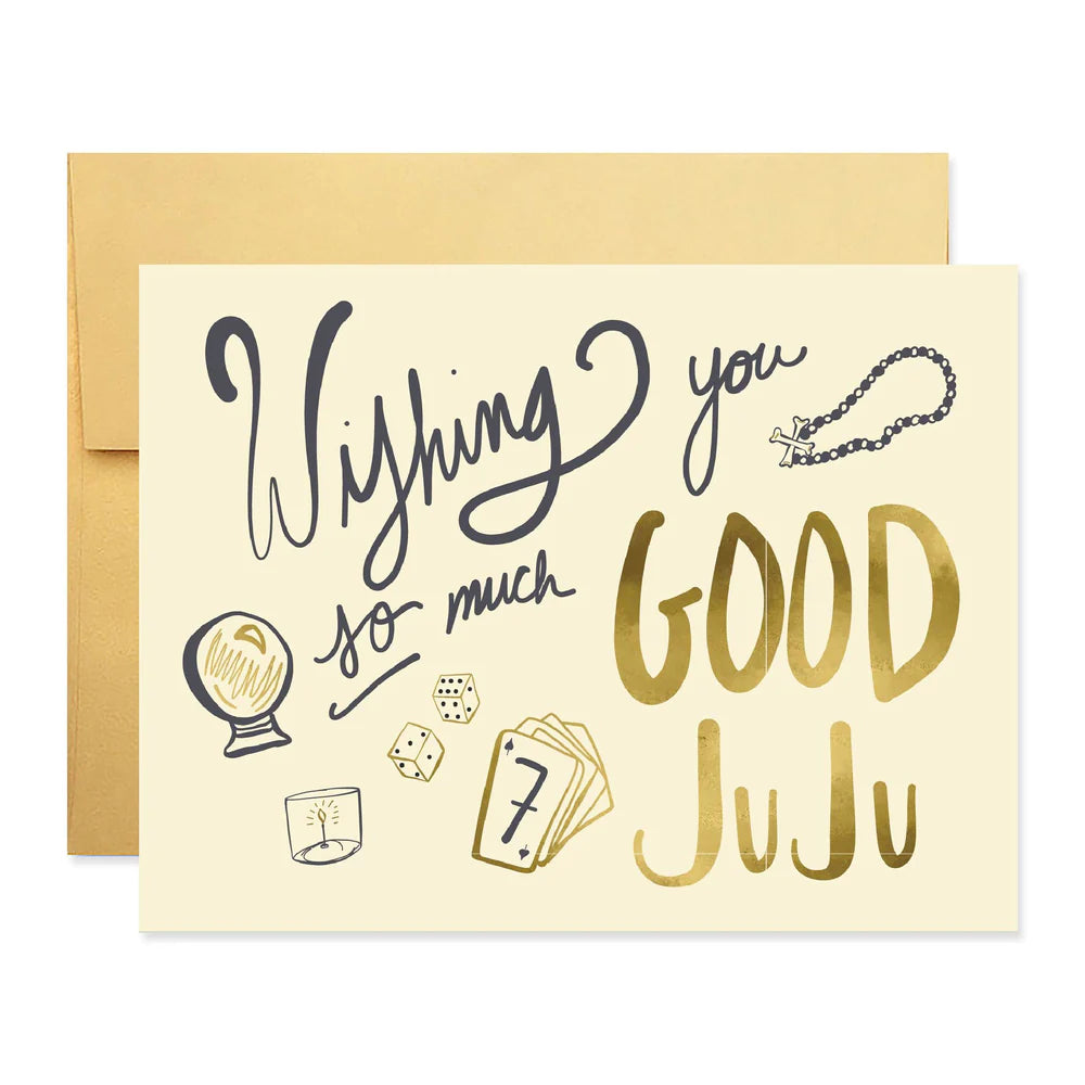 Greeting Card | Wishing You Good Juju