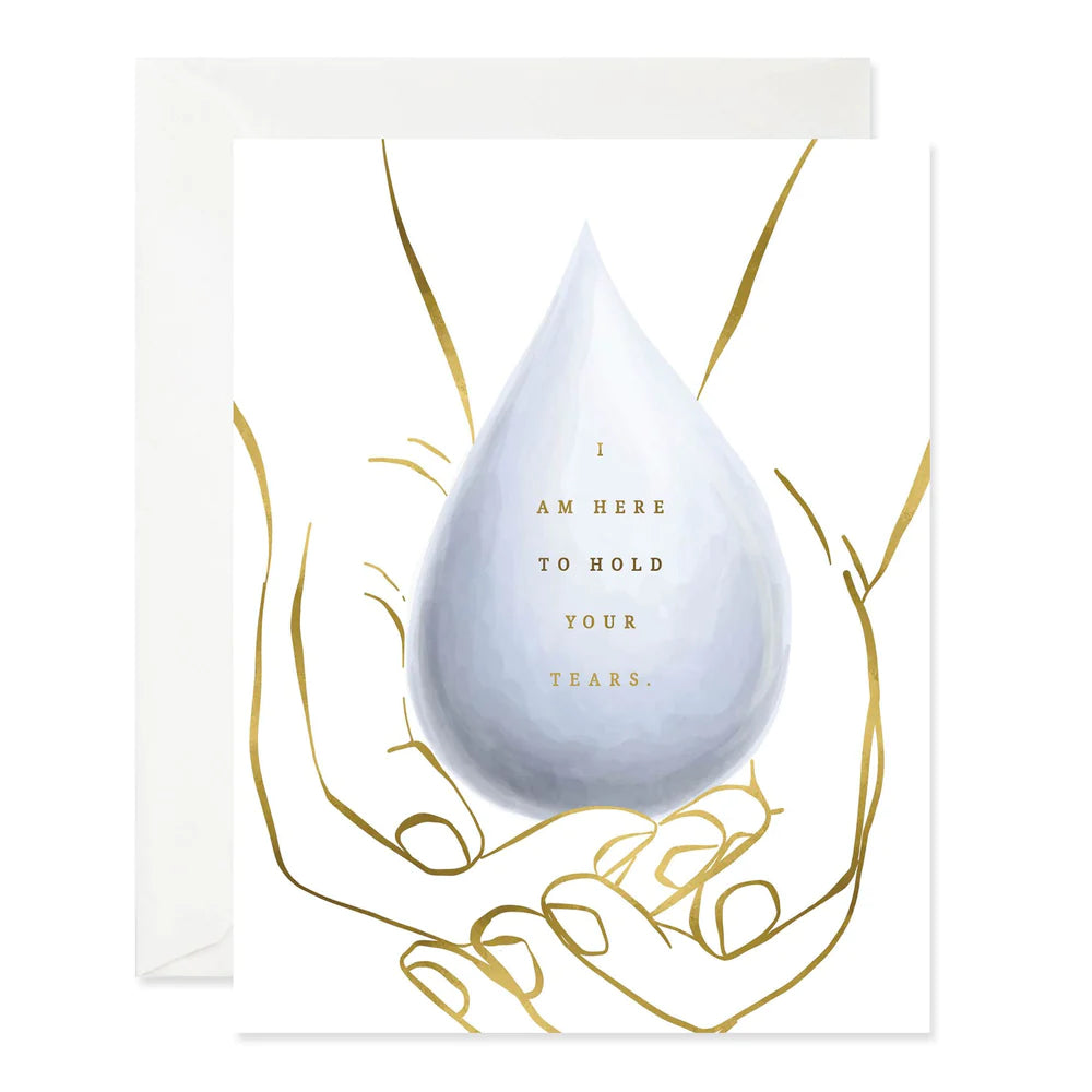 Greeting Card | Hold Your Tears