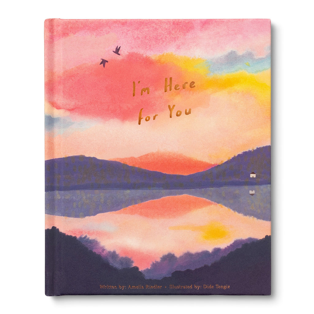 I’m Here for You
