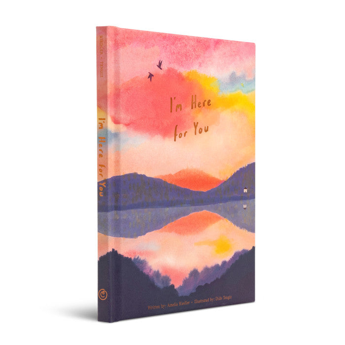 I’m Here for You