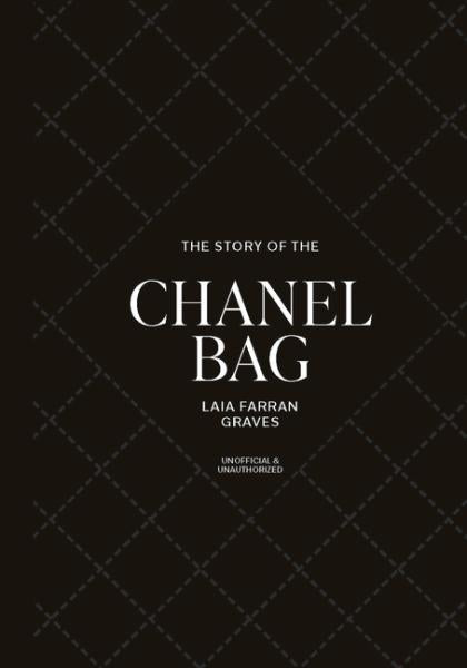The Story of the Chanel Bag: Timeless. Elegant. Iconic.