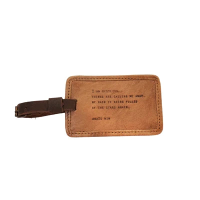 Leather Luggage Tag - I Am Restless (Anais Nin)