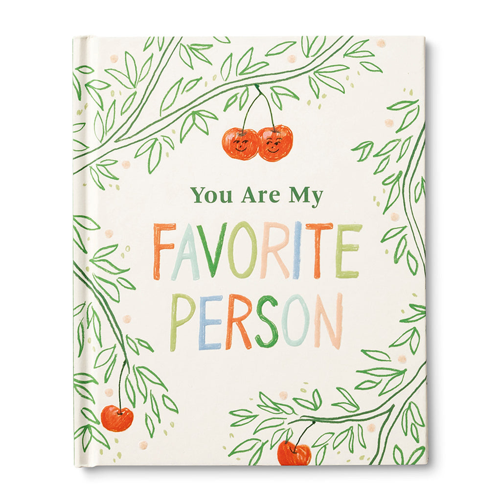 You are My Favorite Person