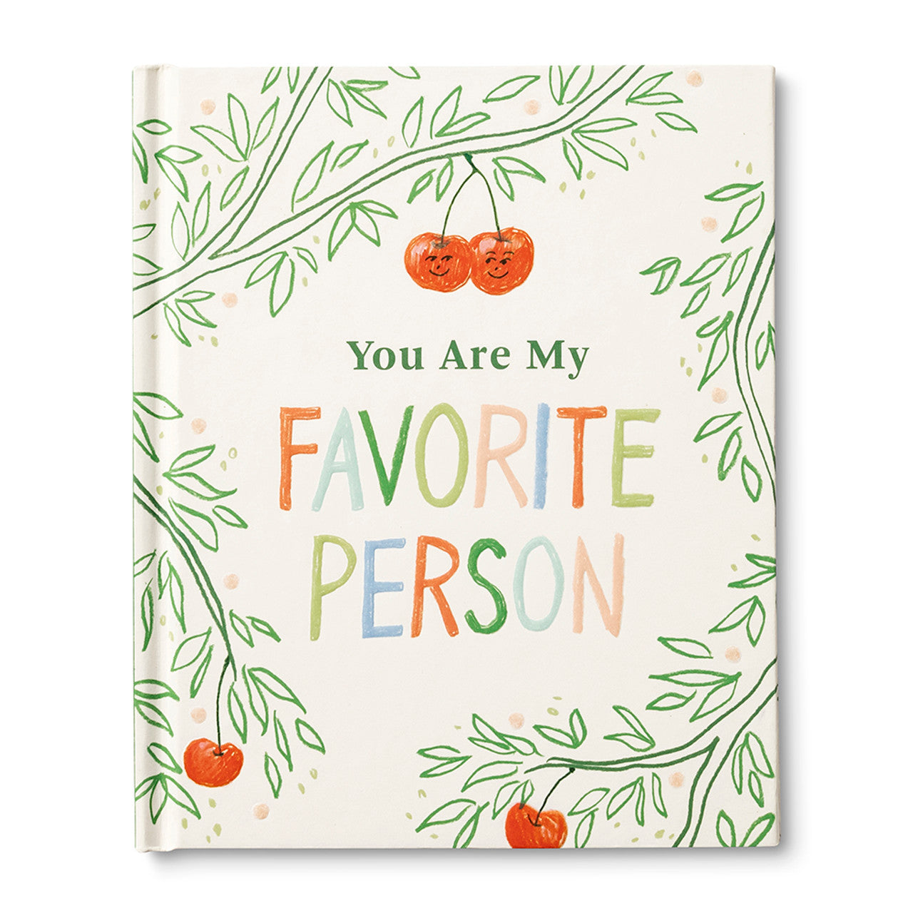 You are My Favorite Person
