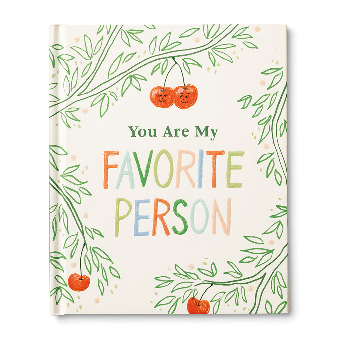 You are My Favorite Person