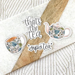 Sips Tea, 3x1in. Waterproof Vinyl Sticker (Copy)