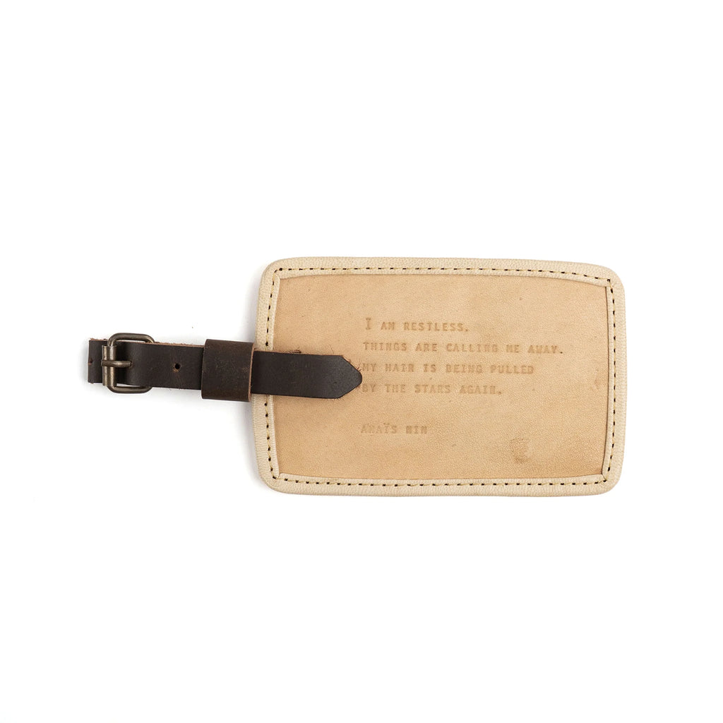 Leather Luggage Tag - I Am Restless (Anais Nin)