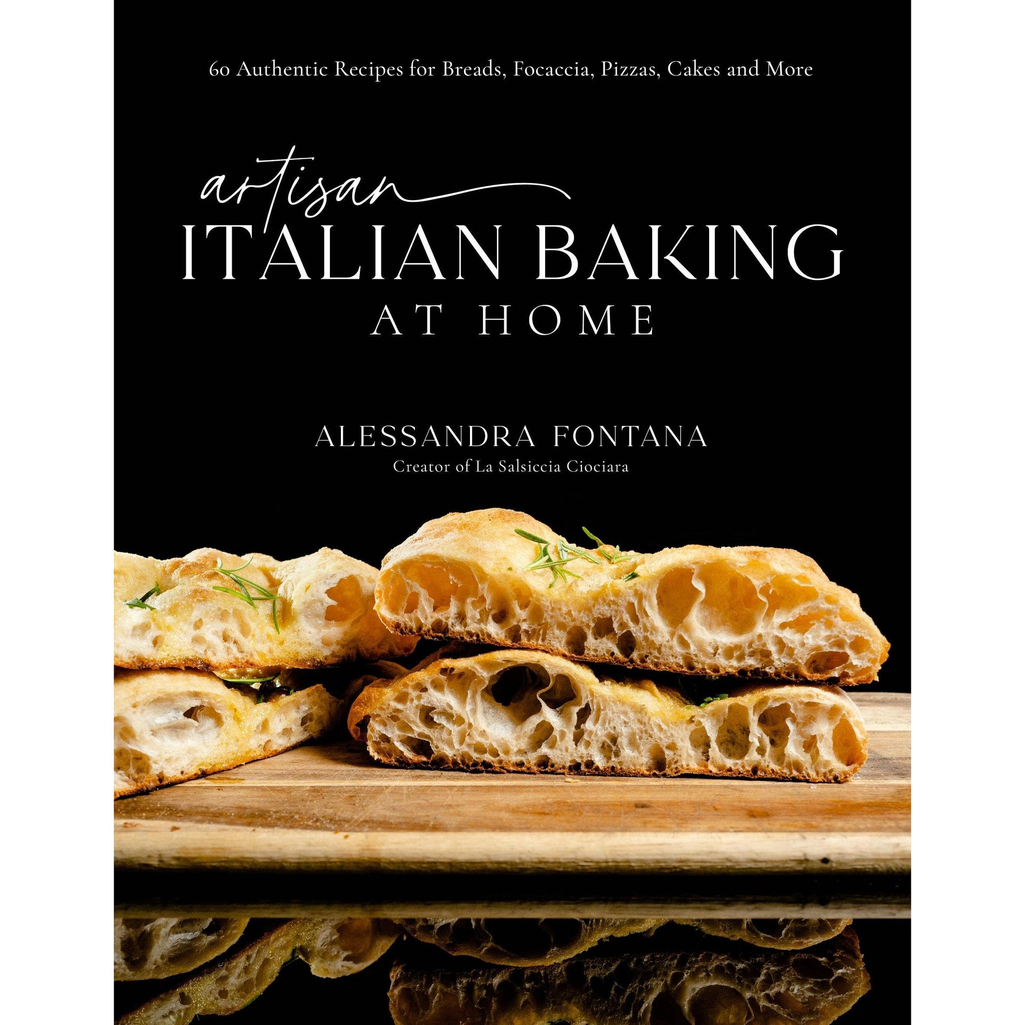 Macmillan Publishers - Artisan Italian Baking: Recipes for Breads, Pizzas & More
