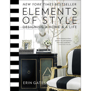 Elements of Style | Designing  A Home & A Life