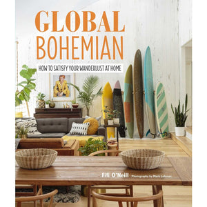 Global Bohemian | How to Satisfy Your Wanderlust at Home