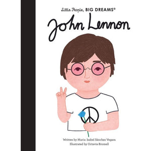 Little People, BIG DREAMS | John Lennon