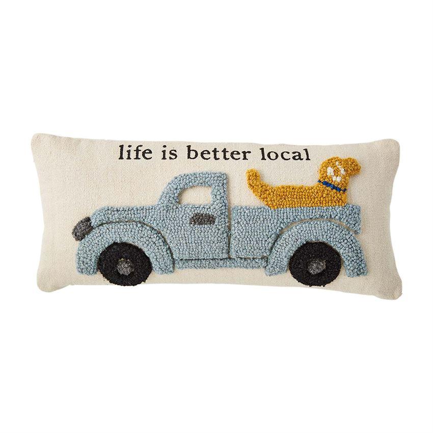 Life is Better Local Hooked Pillow