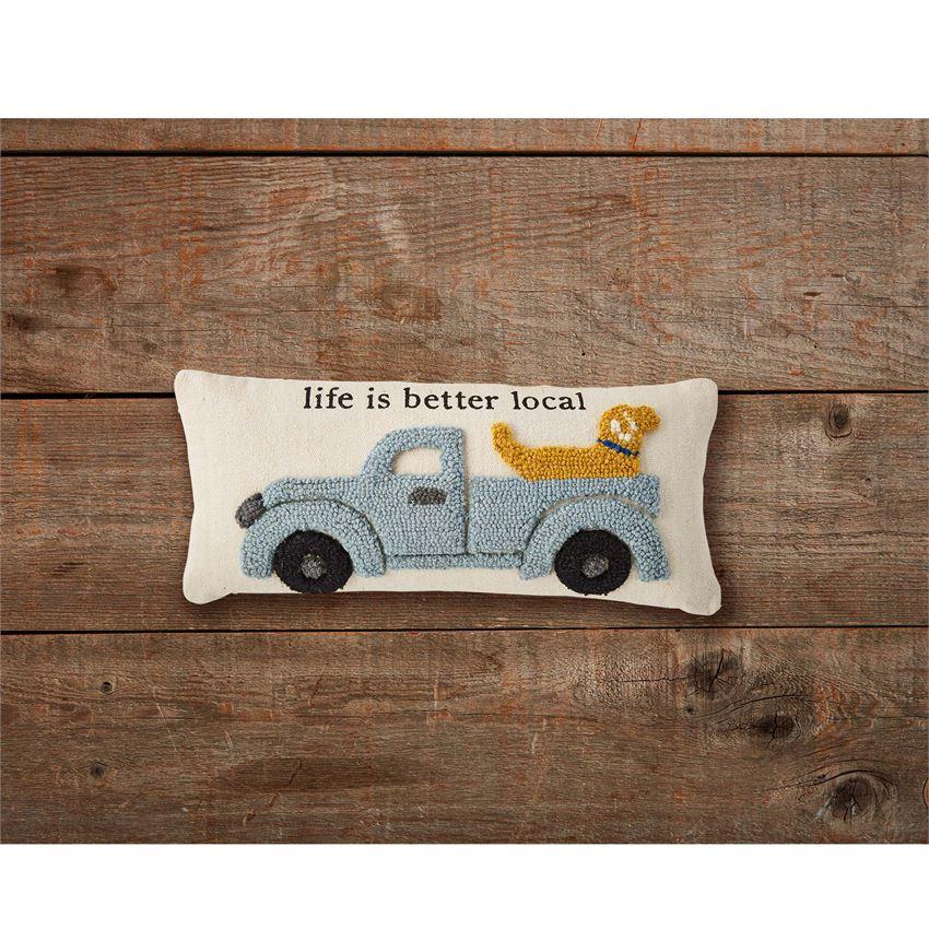 Life is Better Local Hooked Pillow