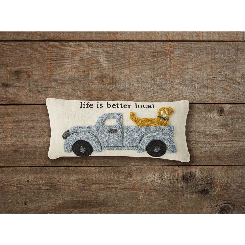 Life is Better Local Hooked Pillow