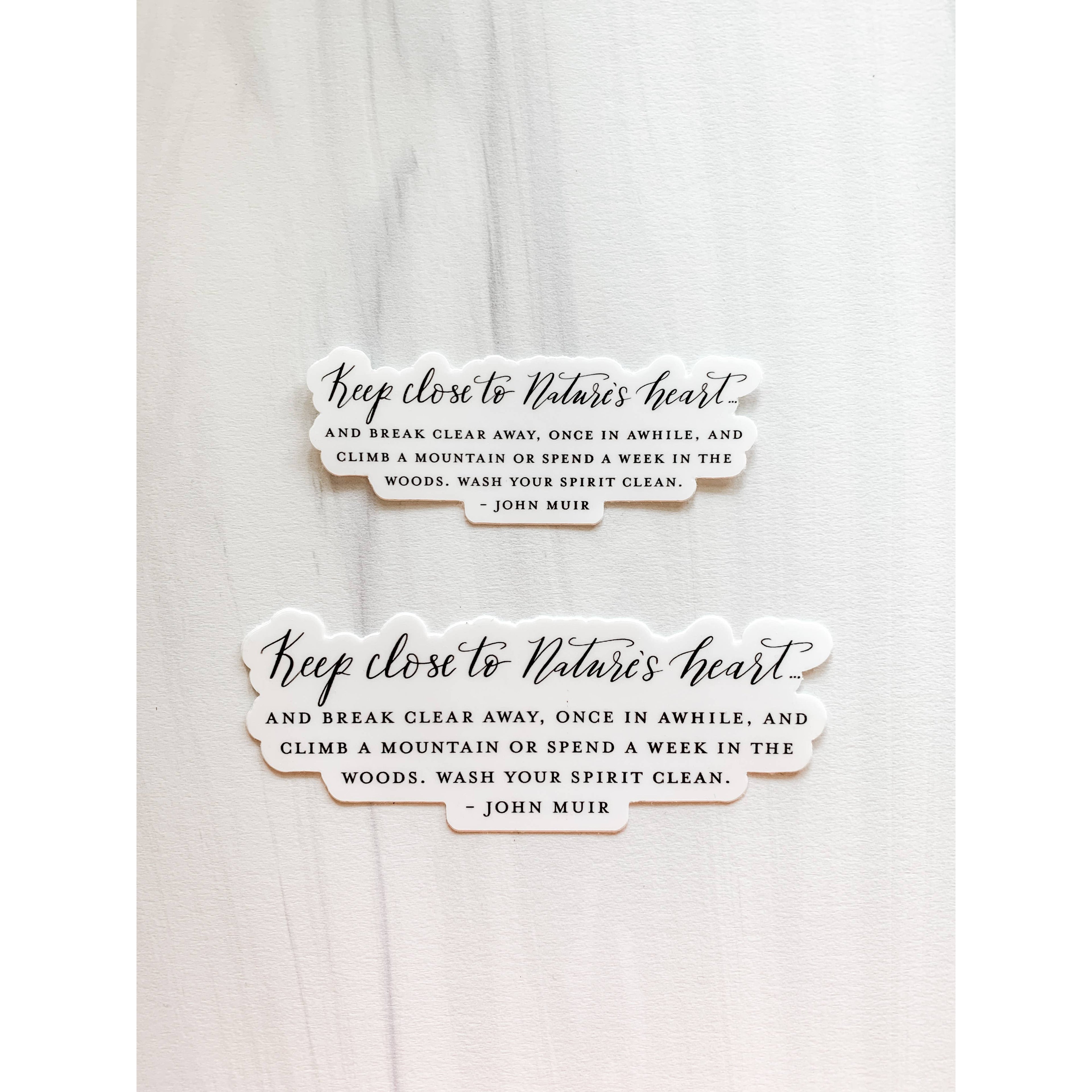 Wildflower Paper Company - Keep Close To Nature's Heart John Muir Sticker