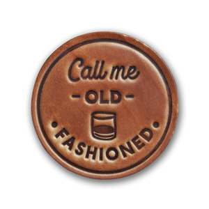 Leather Coaster - Call Me Old Fashioned