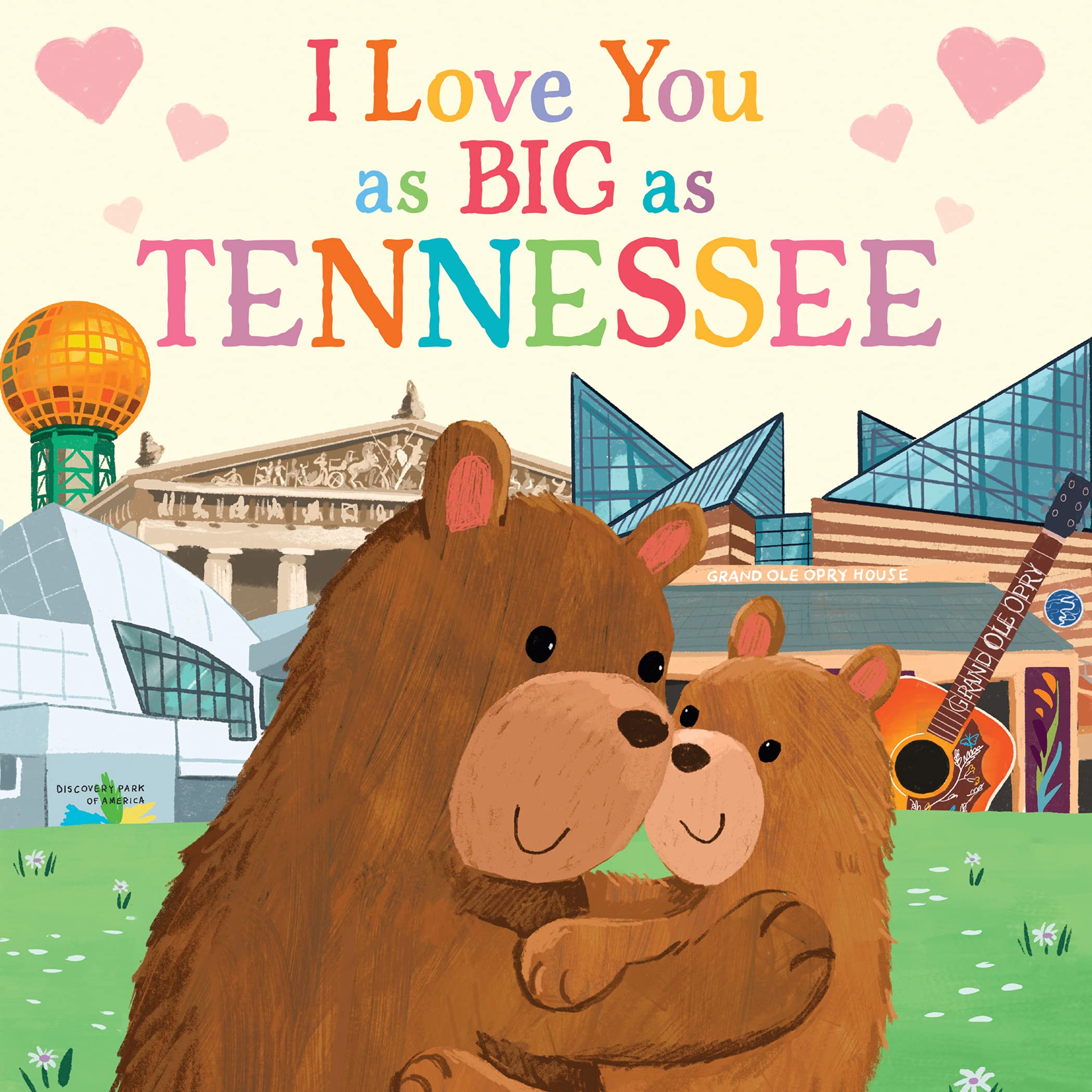 I Love You as Big as Tennessee