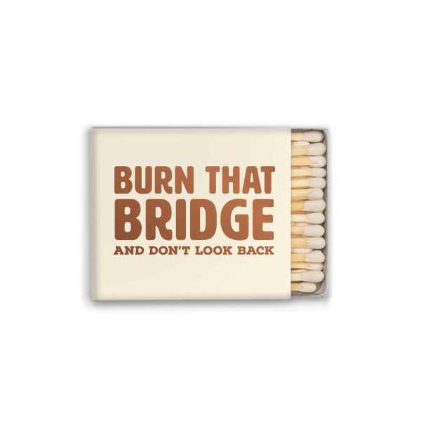 Tiramisu Paperie - Burn That Bridge Matches