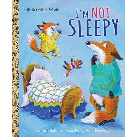 I'm Not Sleepy