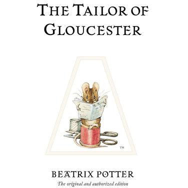 The Tailor of Gloucester