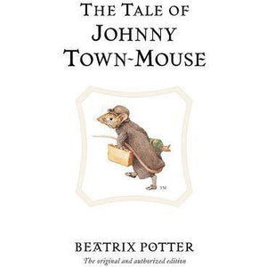 The Tale of Johnny Town-mouse