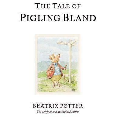 The Tale of Pigling Bland