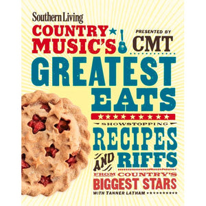 Southern Living Country Music's Greatest Eats - Presented by CMT