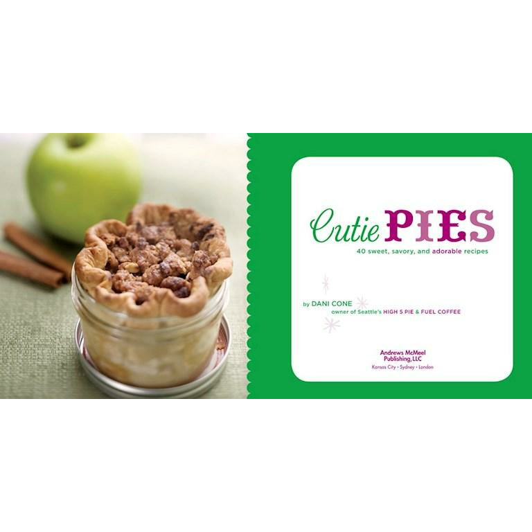 Cutie Pies | 40 Sweet, Savory, and Adorable Recipes