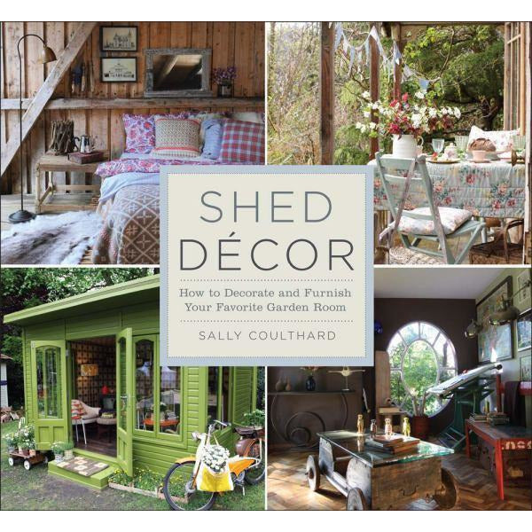 Shed Decor