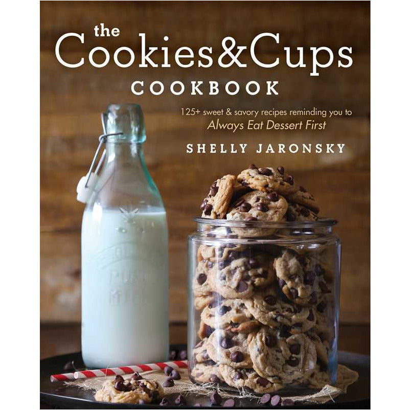 The Cookies & Cups Cookbook