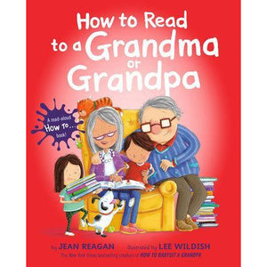 How to Read to a Grandma or Grandpa