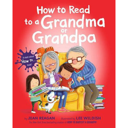 How to Read to a Grandma or Grandpa